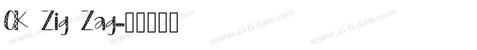 CK Zig Zag字体转换